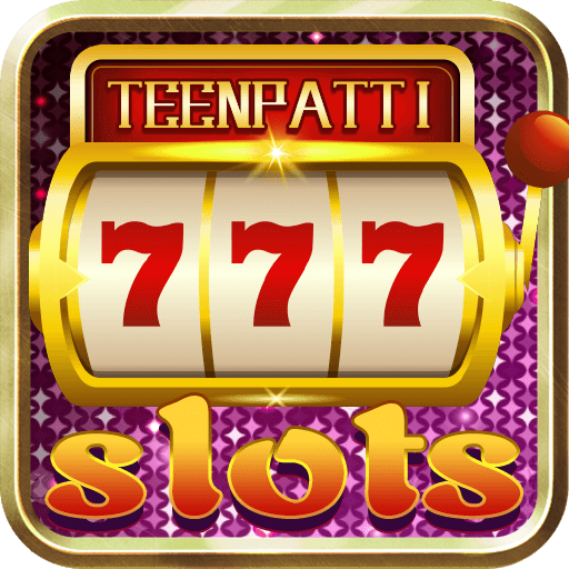 Teen Patti Slots
